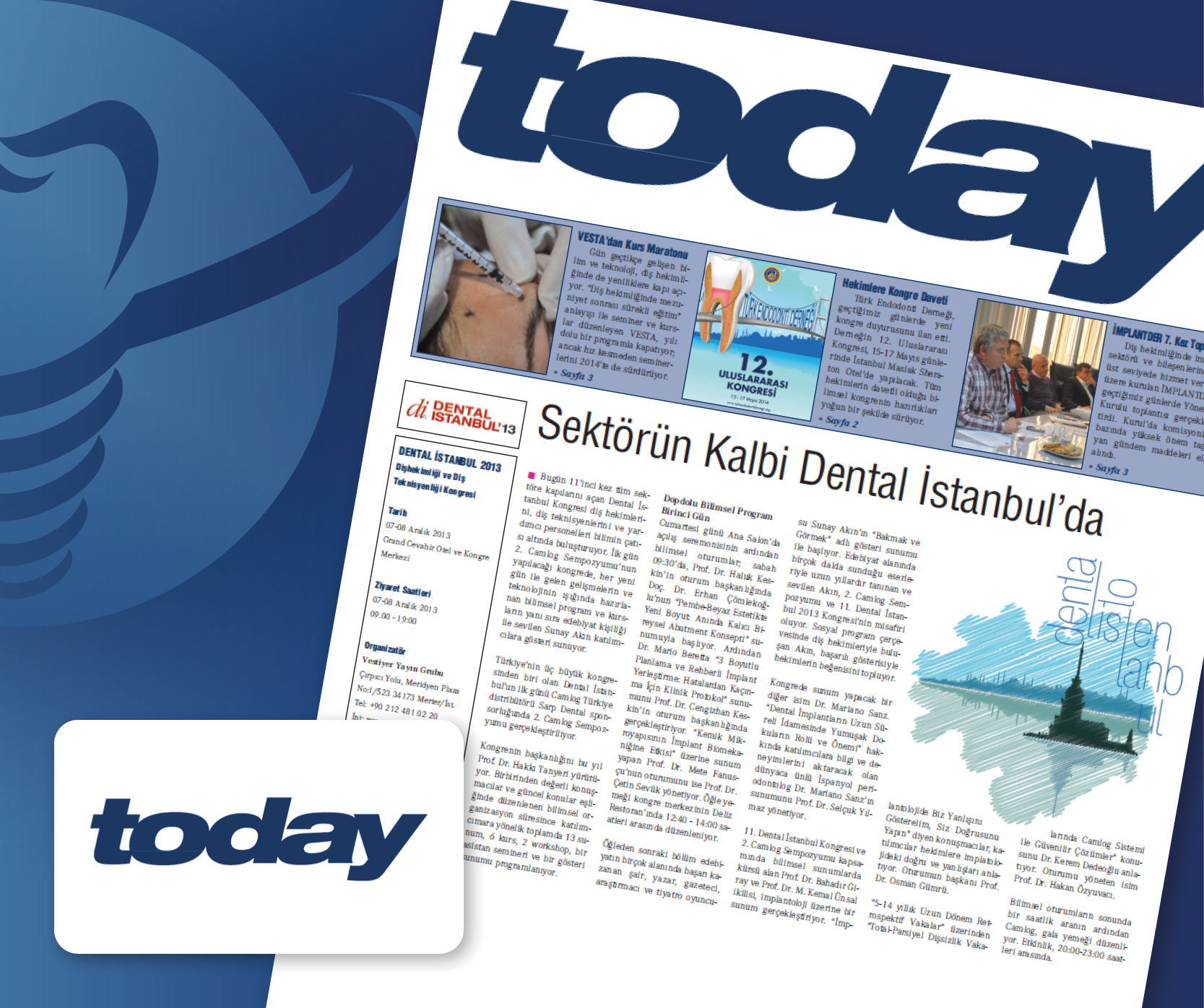 Sektörün Kalbi Dental İstanbulda