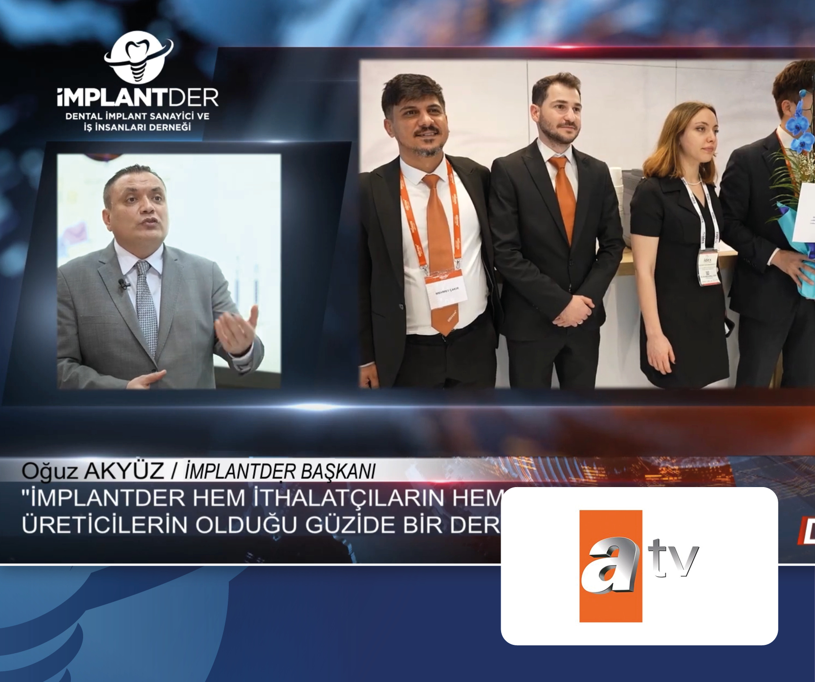 ATV Avrupa İş Dünyası Programı - Basında İMPLANTDER