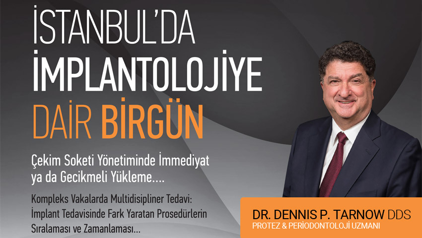 İMPLANTDER KURULUŞUNUN 6. YILINDA MUHTEŞEM BİR ORGANİZASYON VE DÜNYA ÇAPINDA BİR KONUKLA TÜM MİSAFİRLERİ AĞIRLADI