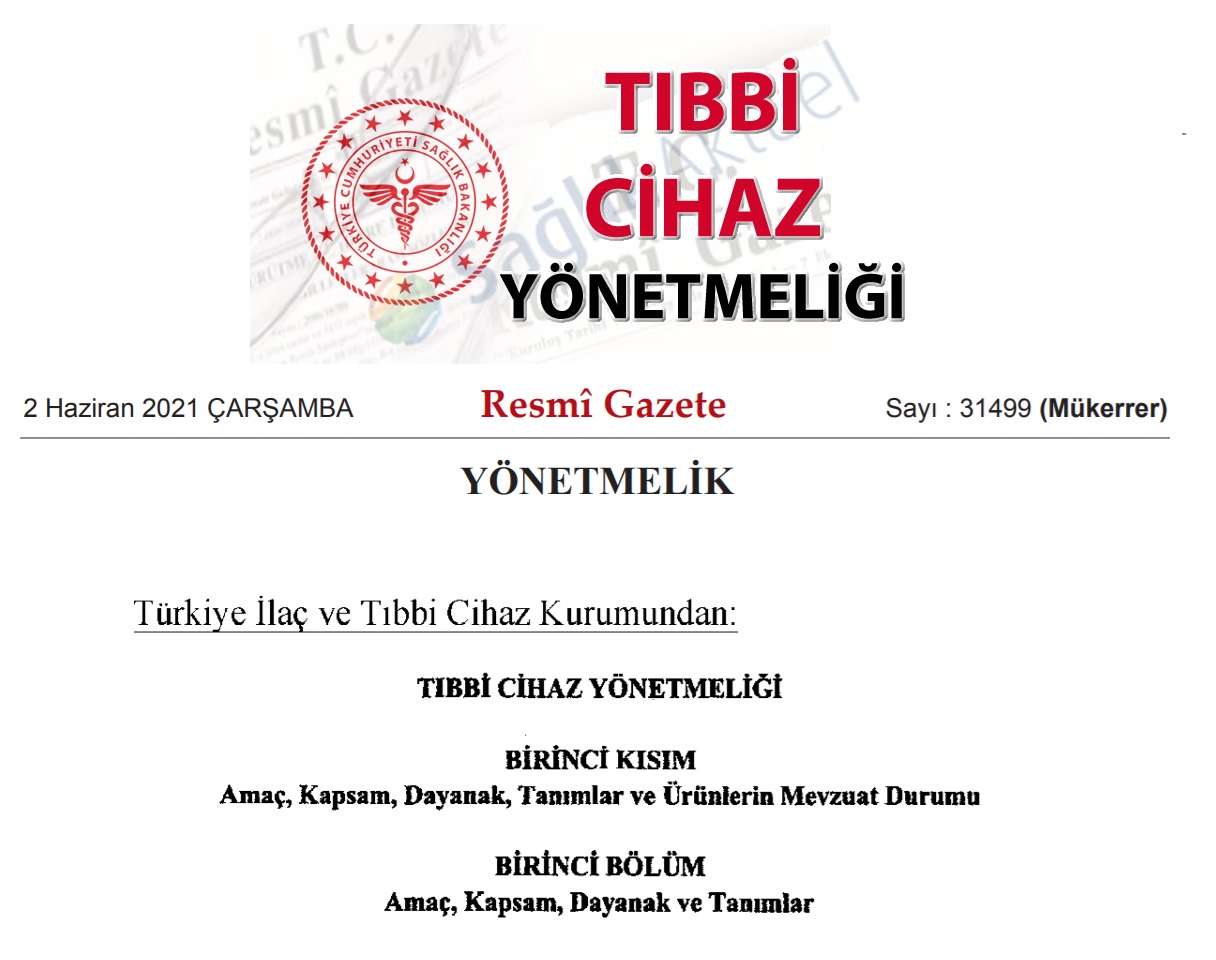 TİTCK TIBBİ CİHAZ YÖNETMELİĞİ