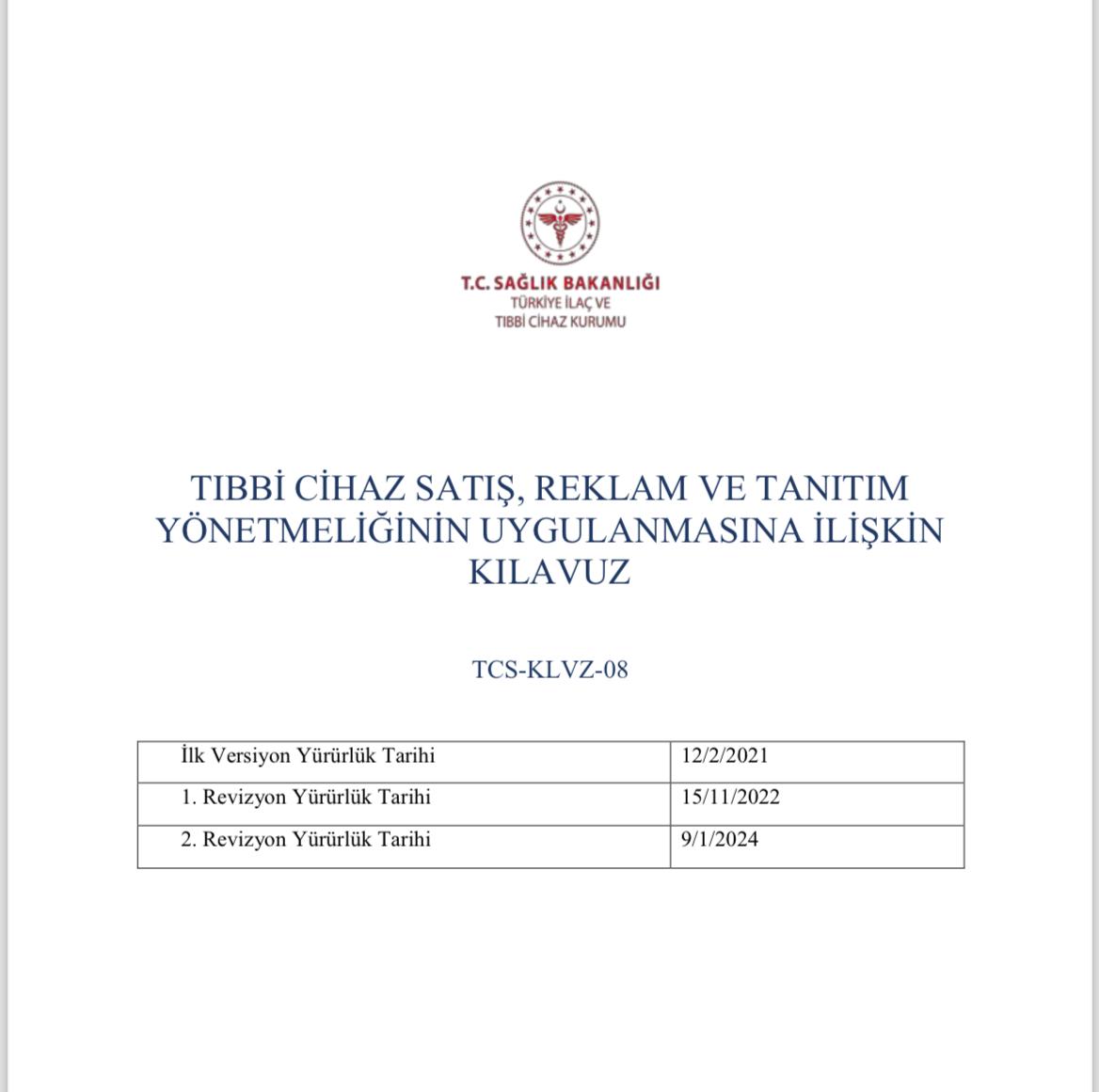 TIBBİ CİHAZ SATIŞ, REKLAM VE TANITIM YÖNETMELİĞİNİN UYGULANMASINA İLİŞKİN KILAVUZ